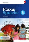 Praxis Sprache 6. Arbeitsheft mit interaktiven Übungen. Für Realschulen in Bayern