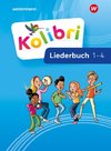 Kolibri 1-4. Liederbuch. Allgemeine Ausgabe