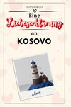 Eine Liebeserklärung an Kosovo