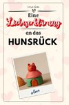 Eine Liebeserklärung an das Hunsrück