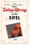 Eine Liebeserklärung an die Eifel