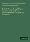 Festschrift zum fünfzigjährigen Jubiläum der K. Land- und Forstwirthschaftlichen Akademie Hohenheim