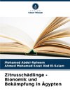 Zitrusschädlinge - Bionomik und Bekämpfung in Ägypten