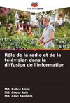 Rôle de la radio et de la télévision dans la diffusion de l'information