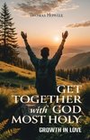 Get Together with God Most Holy