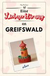 Eine Liebeserklärung an Greifswald