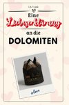 Eine Liebeserklärung an die Dolomiten