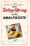 Eine Liebeserklärung an die Amalfiküste