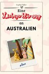 Eine Liebeserklärung an Australien