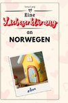 Eine Liebeserklärung an Norwegen