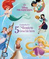 Disney Prinzessin: Disney Prinzessinnen: Zauberhafte 5-Minuten-Geschichten