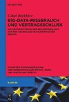 Big-Data-Missbrauch und Vertragsschluss