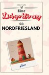 Eine Liebeserklärung an Nordfriesland