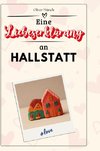 Eine Liebeserklärung an Hallstatt