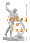 Anstiftung zum Frieden