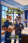 Animal Fairy Tales, Book Three