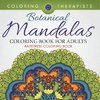 Botanical Mandalas Coloring Book For Adults - Antistress Coloring Book