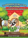 La Búsqueda de Willy por un Hogar - Una Aventura Genial