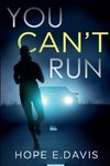 You Can't Run