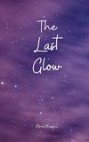 The Last Glow