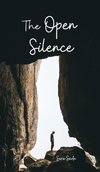 The Open Silence