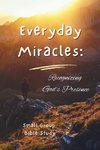 Everyday Miracles