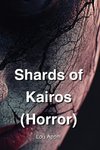 Shards of Kairos  (Horror)