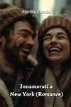 Innamorati a New York (Romance)