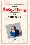 Eine Liebeserklärung an Shih Tzus