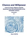 Chance and willpower