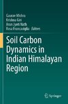 Soil Carbon Dynamics in Indian Himalayan Region