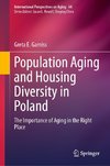 Population Aging and Housing Diversity in Poland