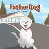 Father Dog