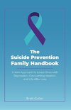 The Suicide Prevention Family Handbook