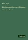 Histoire des origines du christianisme