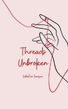 Threads Unbroken