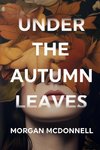 Under the Autumn Leaves