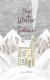 The Winter Solace