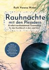 Rauhnächte mit den Plejadern