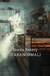 Sonna Bakery (PARANORMAL)