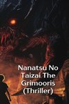 Nanatsu No Taizai The Grimooris (Thriller)