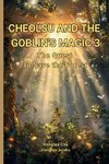 CHEOLSU AND THE GOBLIN'S MAGIC 3