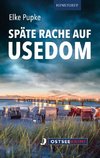 Späte Rache auf Usedom