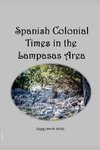 Spanish Colonial Times in the Lampasas Area