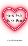 Hands Held, Hearts Bound