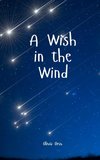 A Wish in the Wind