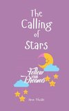 The Calling of Stars