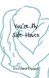 You're My Safe Haven