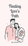 Finding Love's Path