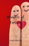 Whispers of Forever